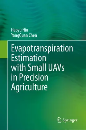 Chen / Niu |  Towards Tree-level Evapotranspiration Estimation with Small UAVs in Precision Agriculture | Buch |  Sack Fachmedien