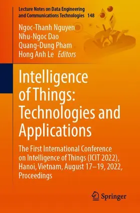Nguyen / Le / Dao |  Intelligence of Things: Technologies and Applications | Buch |  Sack Fachmedien