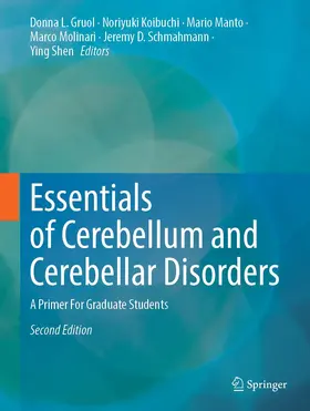 Gruol / Koibuchi / Manto |  Essentials of Cerebellum and Cerebellar Disorders | Buch |  Sack Fachmedien