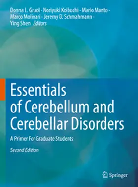Gruol / Koibuchi / Manto |  Essentials of Cerebellum and Cerebellar Disorders | eBook | Sack Fachmedien
