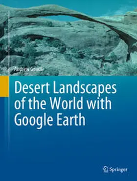 Goudie | Desert Landscapes of the World with Google Earth | E-Book | sack.de
