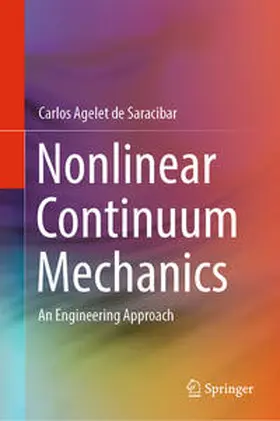 Agelet de Saracibar |  Nonlinear Continuum Mechanics | eBook | Sack Fachmedien