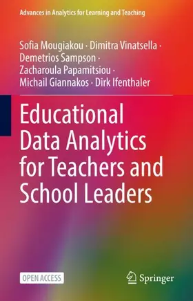 Mougiakou / Vinatsella / Ifenthaler |  Educational Data Analytics for Teachers and School Leaders | Buch |  Sack Fachmedien