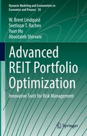 Lindquist / Rachev / Hu |  Advanced REIT Portfolio Optimization | eBook | Sack Fachmedien