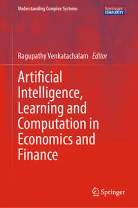 Venkatachalam | Artificial Intelligence, Learning and Computation in Economics and Finance | E-Book | sack.de