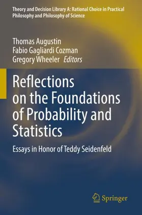 Augustin / Cozman / Wheeler |  Reflections on the Foundations of Probability and Statistics | Buch |  Sack Fachmedien