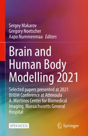 Makarov / Nummenmaa / Noetscher |  Brain and Human Body Modelling 2021 | Buch |  Sack Fachmedien