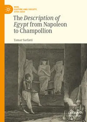 Sarfatti |  The Description of Egypt from Napoleon to Champollion | eBook | Sack Fachmedien