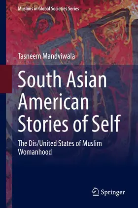 Mandviwala |  South Asian American Stories of Self | eBook | Sack Fachmedien