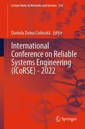 Cioboata / Cioboata | International Conference on Reliable Systems Engineering (ICoRSE) - 2022 | E-Book | sack.de