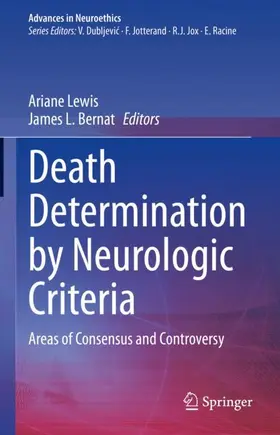 Bernat / Lewis |  Death Determination by Neurologic Criteria | Buch |  Sack Fachmedien