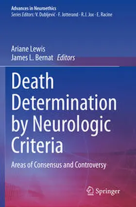 Bernat / Lewis |  Death Determination by Neurologic Criteria | Buch |  Sack Fachmedien