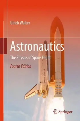 Walter | Astronautics | Buch | 978-3-031-15991-6 | sack.de