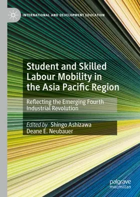 Neubauer / Ashizawa |  Student and Skilled Labour Mobility in the Asia Pacific Region | Buch |  Sack Fachmedien