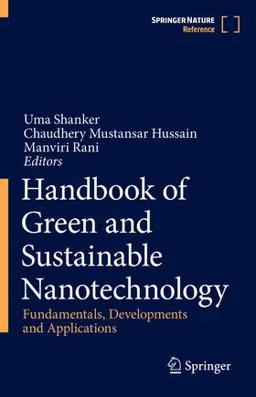 Shanker / Hussain / Rani |  Handbook of Green and Sustainable Nanotechnology | Buch |  Sack Fachmedien