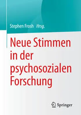 Frosh | Neue Stimmen in der psychosozialen Forschung | E-Book | sack.de