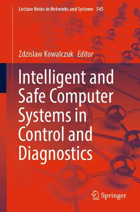 Kowalczuk | Intelligent and Safe Computer Systems in Control and Diagnostics | E-Book | sack.de