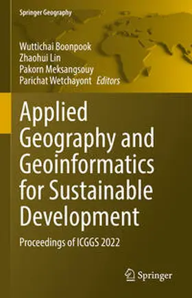 Boonpook / Lin / Meksangsouy |  Applied Geography and Geoinformatics for Sustainable Development | eBook | Sack Fachmedien