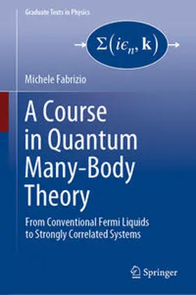 Fabrizio | A Course in Quantum Many-Body Theory | E-Book | sack.de