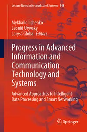 Ilchenko / Uryvsky / Globa | Progress in Advanced Information and Communication Technology and Systems | E-Book | sack.de