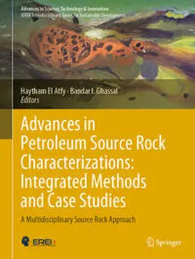 El Atfy / Ghassal | Advances in Petroleum Source Rock Characterizations: Integrated Methods and Case Studies | E-Book | sack.de