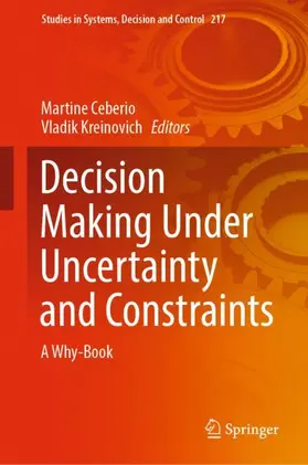 Kreinovich / Ceberio |  Decision Making Under Uncertainty and Constraints | Buch |  Sack Fachmedien
