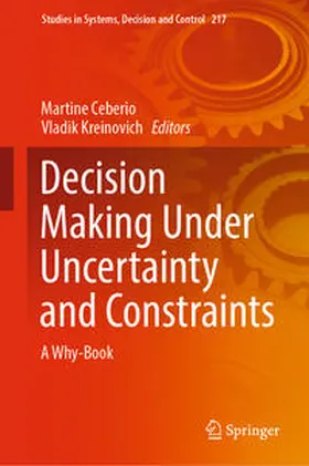 Ceberio / Kreinovich | Decision Making Under Uncertainty and Constraints | E-Book | sack.de