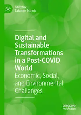 Estrada |  Digital and Sustainable Transformations in a Post-COVID World | Buch |  Sack Fachmedien