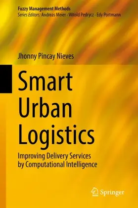 Pincay Nieves |  Smart Urban Logistics | Buch |  Sack Fachmedien