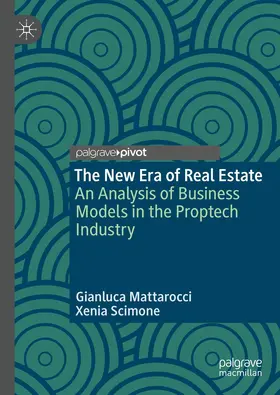 Scimone / Mattarocci |  The New Era of Real Estate | Buch |  Sack Fachmedien
