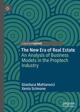 Mattarocci / Scimone |  The New Era of Real Estate | eBook | Sack Fachmedien