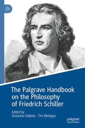 Falduto / Mehigan |  The Palgrave Handbook on the Philosophy of Friedrich Schiller | eBook | Sack Fachmedien