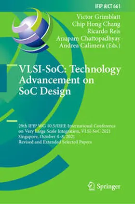 Grimblatt / Chang / Reis |  VLSI-SoC: Technology Advancement on SoC Design | eBook | Sack Fachmedien