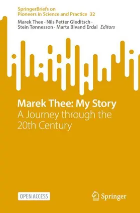 Thee / Erdal / Gleditsch |  Marek Thee: My Story | Buch |  Sack Fachmedien