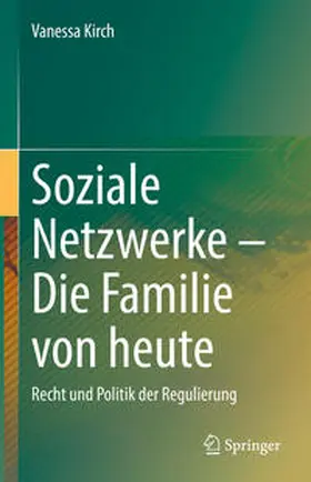 Kirch |  Soziale Netzwerke - Die Familie von heute | Buch |  Sack Fachmedien