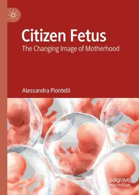 Piontelli |  Citizen Fetus | Buch |  Sack Fachmedien