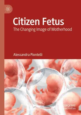 Piontelli |  Citizen Fetus | Buch |  Sack Fachmedien