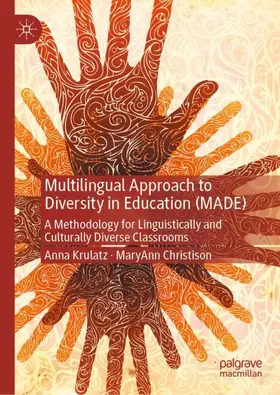 Christison / Krulatz |  Multilingual Approach to Diversity in Education (MADE) | Buch |  Sack Fachmedien