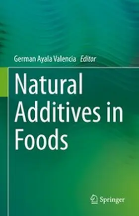 Valencia |  Natural Additives in Foods | eBook | Sack Fachmedien