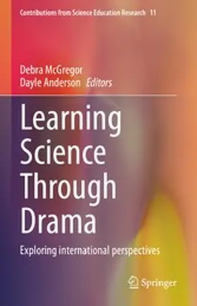 McGregor / Anderson | Learning Science Through Drama | E-Book | sack.de