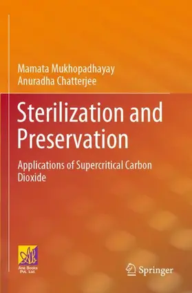 Chatterjee / Mukhopadhayay |  Sterilization and Preservation | Buch |  Sack Fachmedien