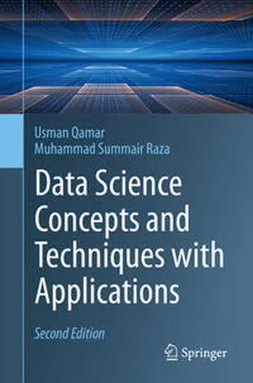Qamar / Raza | Data Science Concepts and Techniques with Applications | E-Book | sack.de