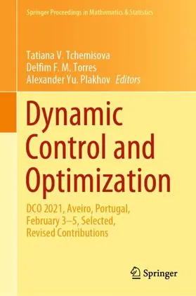 Tchemisova / Plakhov / Torres |  Dynamic Control and Optimization | Buch |  Sack Fachmedien