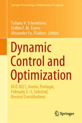 Tchemisova / Torres / Plakhov |  Dynamic Control and Optimization | eBook | Sack Fachmedien