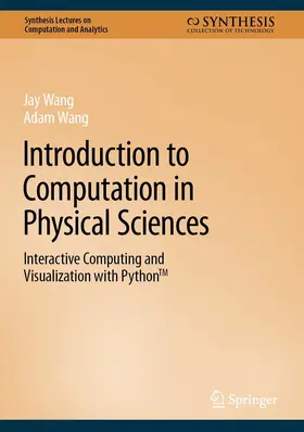 Wang |  Introduction to Computation in Physical Sciences | eBook | Sack Fachmedien