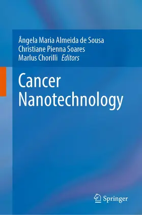 Almeida de Sousa / Pienna Soares / Chorilli | Cancer Nanotechnology | Buch | 978-3-031-17830-6 | sack.de