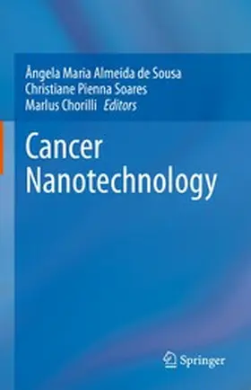 Almeida de Sousa / Pienna Soares / Chorilli |  Cancer Nanotechnology | eBook | Sack Fachmedien