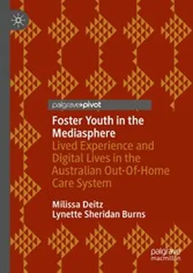 Deitz / Burns |  Foster Youth in the Mediasphere | eBook | Sack Fachmedien