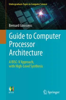 Goossens |  Guide to Computer Processor Architecture | eBook | Sack Fachmedien