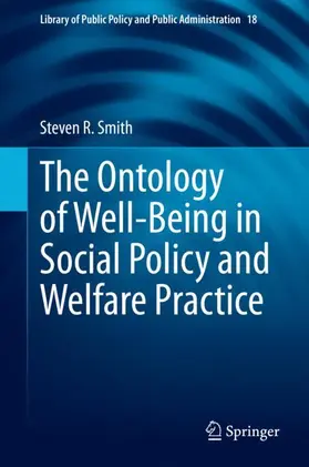 Smith |  The Ontology of Well-Being in Social Policy and Welfare Practice | Buch |  Sack Fachmedien
